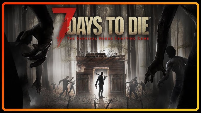 7 Days to Die